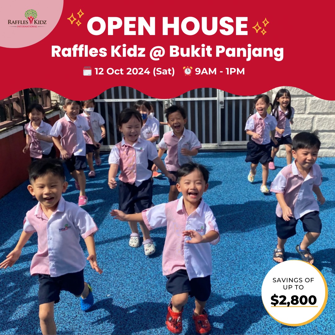 Open House of Raffles Kidz @ Bukit Panjang